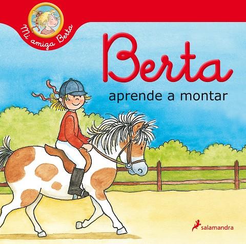 BERTA APRENDE A MONTAR | 9788418174520 | SCHNEIDER, LIANE | Galatea Llibres | Llibreria online de Reus, Tarragona | Comprar llibres en català i castellà online