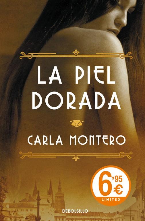 LA PIEL DORADA | 9788490624470 | MONTERO, CARLA | Galatea Llibres | Llibreria online de Reus, Tarragona | Comprar llibres en català i castellà online