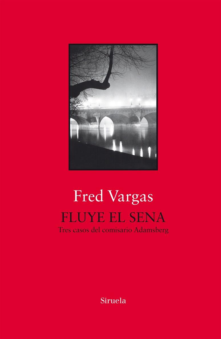 FLUYE EL SENA | 9788417454753 | VARGAS, FRED | Galatea Llibres | Llibreria online de Reus, Tarragona | Comprar llibres en català i castellà online
