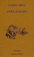 OTRA EUROPA | 9788472230682 | MILOSZ, CZESLAW | Galatea Llibres | Llibreria online de Reus, Tarragona | Comprar llibres en català i castellà online