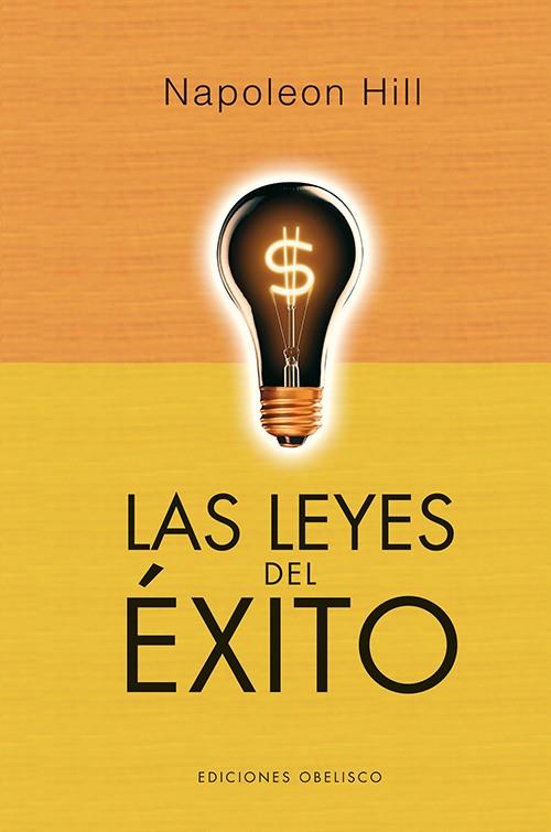LAS LEYES DEL EXITO | 9788497779098 | HILL, NAPOLEON | Galatea Llibres | Llibreria online de Reus, Tarragona | Comprar llibres en català i castellà online