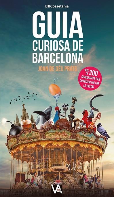 GUIA CURIOSA DE BARCELONA | 9788413562407 | PRATS PIJOAN, JOAN DE DÉU | Galatea Llibres | Llibreria online de Reus, Tarragona | Comprar llibres en català i castellà online