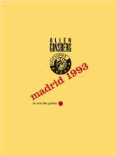 MADRID 1993 | 9788487619311 | GINSBERG, ALLEN (1926-1997) | Galatea Llibres | Librería online de Reus, Tarragona | Comprar libros en catalán y castellano online