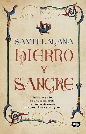 HIERRO Y SANGRE | 9788491294832 | LAGANÀ, SANTI | Galatea Llibres | Llibreria online de Reus, Tarragona | Comprar llibres en català i castellà online