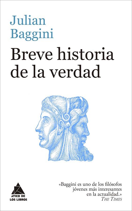 BREVE HISTORIA DE LA VERDAD | 9788416222759 | BAGGINI, JULIAN | Galatea Llibres | Llibreria online de Reus, Tarragona | Comprar llibres en català i castellà online