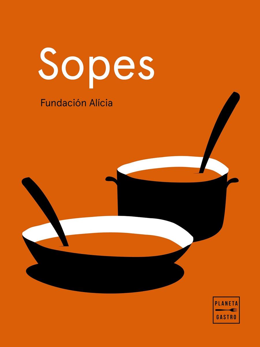SOPES | 9788408225645 | FUNDACIÓN ALICIA | Galatea Llibres | Llibreria online de Reus, Tarragona | Comprar llibres en català i castellà online