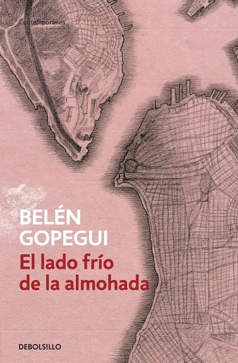 EL LADO FRÍO DE LA ALMOHADA | 9788490320570 | GOPEGUI, BELEN | Galatea Llibres | Llibreria online de Reus, Tarragona | Comprar llibres en català i castellà online