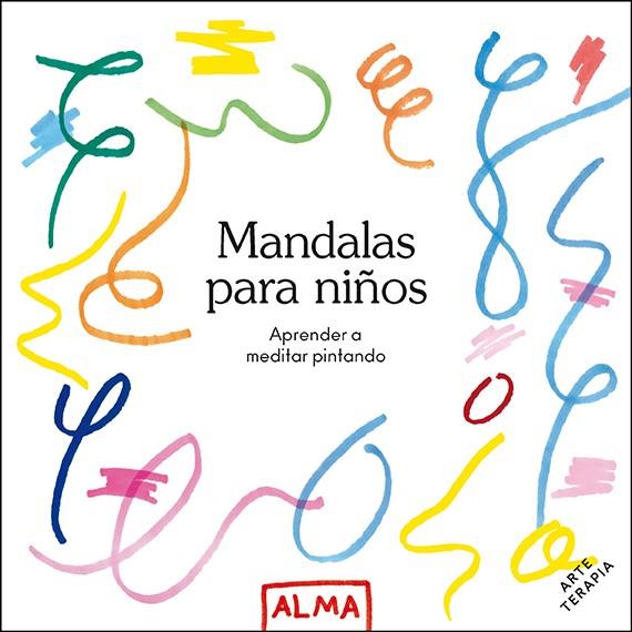 MANDALAS PARA NIÑOS (COL. HOBBIES) | 9788418395512 | VARIOS AUTORES | Galatea Llibres | Llibreria online de Reus, Tarragona | Comprar llibres en català i castellà online