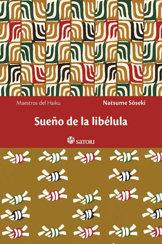 SUEÑO DE LA LIBÉLULA | 9788494112508 | NATSUME, SOSEKI | Galatea Llibres | Llibreria online de Reus, Tarragona | Comprar llibres en català i castellà online
