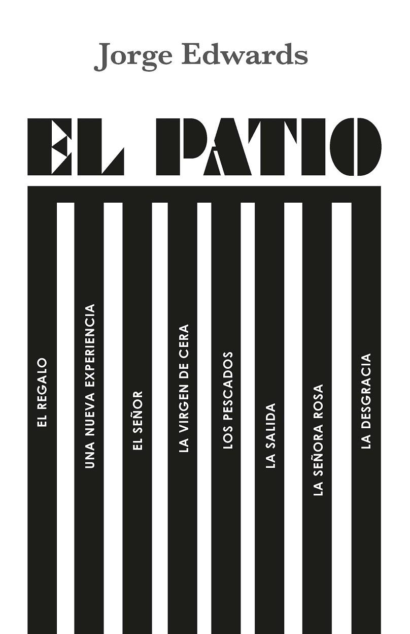 EL PATIO | 9788494867248 | EDWARDS, JORGE | Galatea Llibres | Llibreria online de Reus, Tarragona | Comprar llibres en català i castellà online