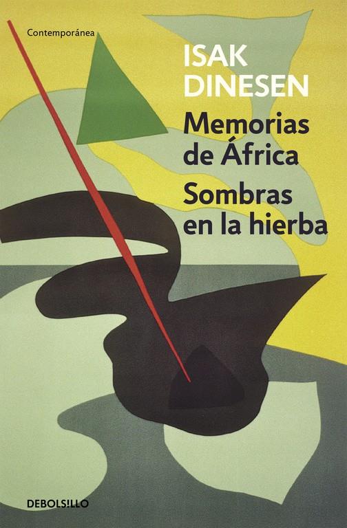 MEMORIAS DE ÁFRICA / SOMBRAS EN LA HIERBA | 9788466330039 | DINESEN, ISAK | Galatea Llibres | Llibreria online de Reus, Tarragona | Comprar llibres en català i castellà online