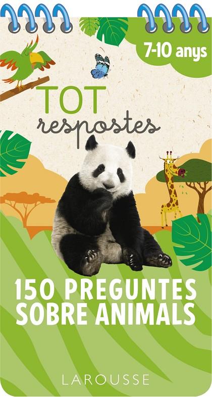 TOT RESPOSTES.150 PREGUNTES SOBRE ANIMALS 7-10 ANYS | 9788417720827 | Galatea Llibres | Llibreria online de Reus, Tarragona | Comprar llibres en català i castellà online