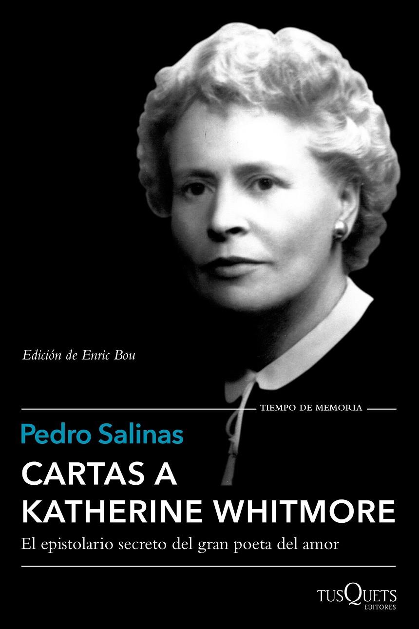 CARTAS A KATHERINE WHITMORE | 9788490662366 | SALINAS, PEDRO | Galatea Llibres | Llibreria online de Reus, Tarragona | Comprar llibres en català i castellà online