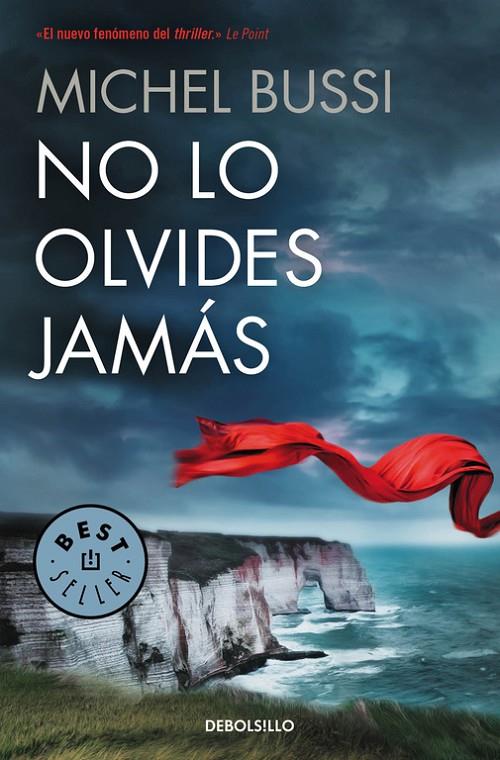 NO LO OLVIDES JAMÁS | 9788466338349 | BUSSI, MICHEL | Galatea Llibres | Llibreria online de Reus, Tarragona | Comprar llibres en català i castellà online