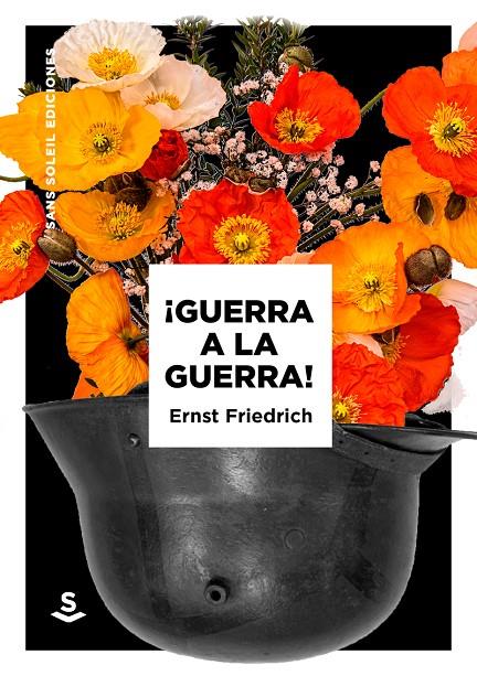 GUERRA A LA GUERRA! | 9788494839627 | FRIEDRICH, ERNST | Galatea Llibres | Llibreria online de Reus, Tarragona | Comprar llibres en català i castellà online