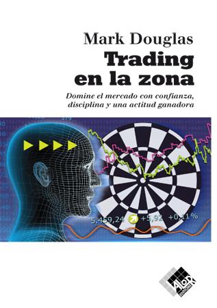 TRADING EN LA ZONA | 9788493622664 | DOUGLAS, MARK | Galatea Llibres | Llibreria online de Reus, Tarragona | Comprar llibres en català i castellà online