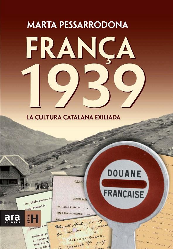 FRANÇA 1939 | 9788492552085 | PESSARRODONA, MARTA | Galatea Llibres | Llibreria online de Reus, Tarragona | Comprar llibres en català i castellà online