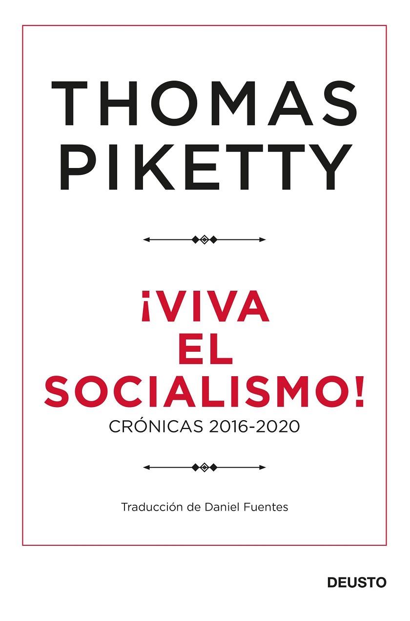 VIVA EL SOCIALISMO! | 9788423432424 | PIKETTY, THOMAS | Galatea Llibres | Llibreria online de Reus, Tarragona | Comprar llibres en català i castellà online