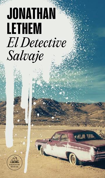 EL DETECTIVE SALVAJE | 9788439739777 | LETHEM, JONATHAN | Galatea Llibres | Llibreria online de Reus, Tarragona | Comprar llibres en català i castellà online