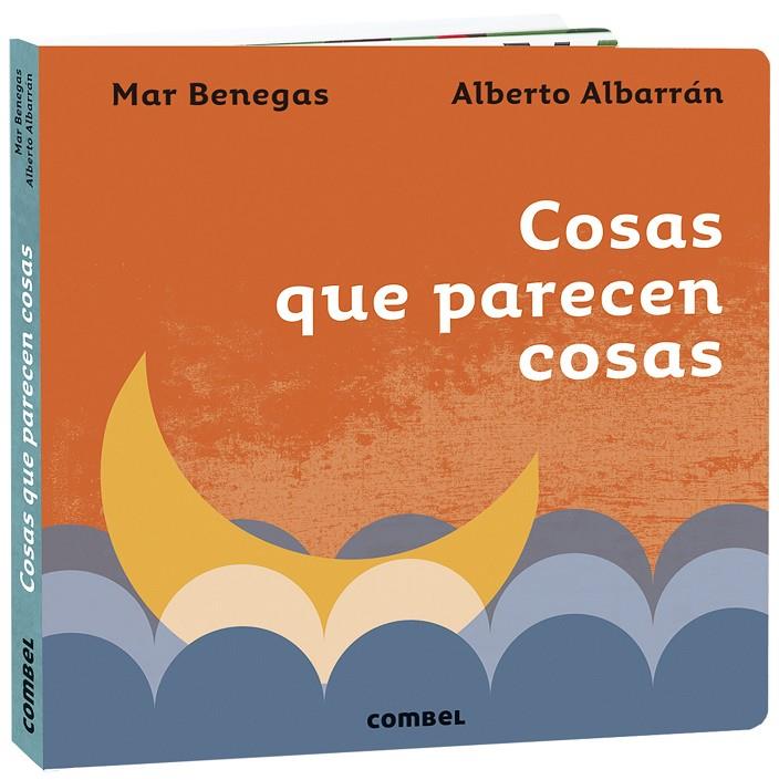 COSAS QUE PARECEN COSAS | 9788491016410 | BENEGAS ORTIZ, MARÍA DEL MAR | Galatea Llibres | Llibreria online de Reus, Tarragona | Comprar llibres en català i castellà online