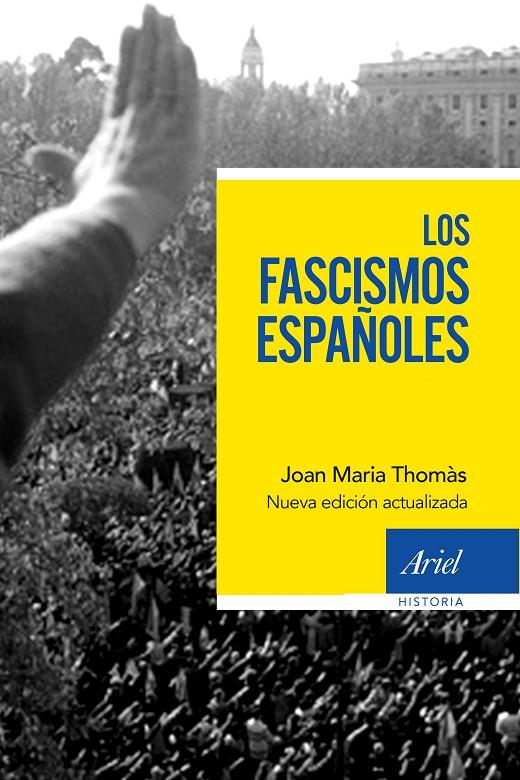 LOS FASCISMOS ESPAÑOLES | 9788434430686 | THOMÀS, JOAN MARIA | Galatea Llibres | Llibreria online de Reus, Tarragona | Comprar llibres en català i castellà online