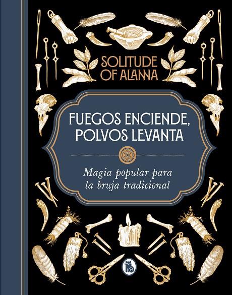 FUEGOS ENCIENDE, POLVOS LEVANTA | 9788402426925 | SOLITUDE OF ALANNA | Galatea Llibres | Llibreria online de Reus, Tarragona | Comprar llibres en català i castellà online
