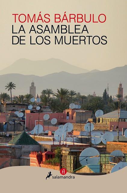LA ASAMBLEA DE LOS MUERTOS | 9788498388077 | BÁRBULO, TOMÁS | Galatea Llibres | Llibreria online de Reus, Tarragona | Comprar llibres en català i castellà online