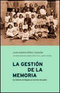 GESTION DE LA MEMORIA, LA | 9788484321224 | PEREZ GARZON, JUAN SISINIO | Galatea Llibres | Llibreria online de Reus, Tarragona | Comprar llibres en català i castellà online