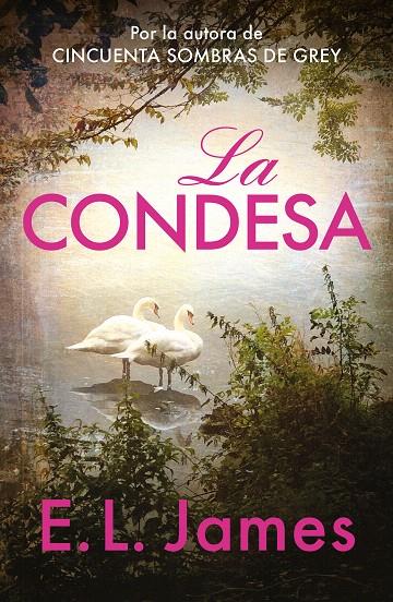 LA CONDESA | 9788425366321 | JAMES, E.L. | Galatea Llibres | Llibreria online de Reus, Tarragona | Comprar llibres en català i castellà online