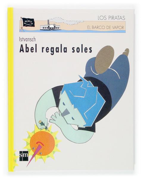 ABEL REGALA SOLES | 9788467505214 | ISTVANCH | Galatea Llibres | Llibreria online de Reus, Tarragona | Comprar llibres en català i castellà online