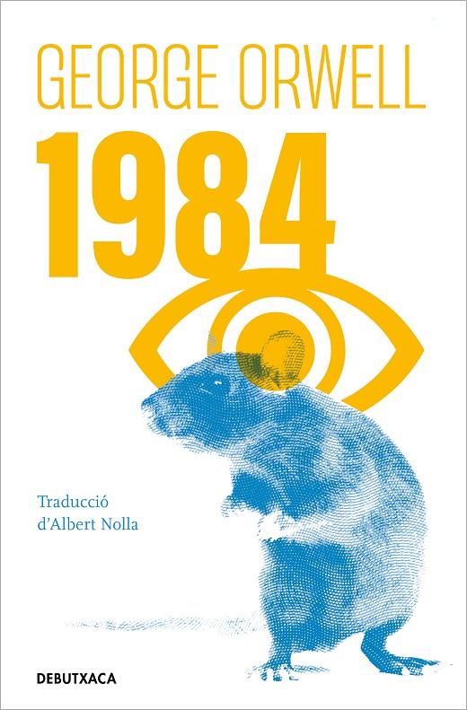 1984 | 9788418196454 | ORWELL, GEORGE | Galatea Llibres | Llibreria online de Reus, Tarragona | Comprar llibres en català i castellà online