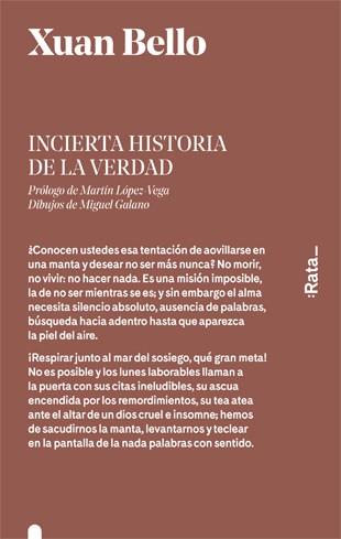 INCIERTA HISTORIA DE LA VERDAD | 9788416738205 | BELLO, XUAN | Galatea Llibres | Llibreria online de Reus, Tarragona | Comprar llibres en català i castellà online