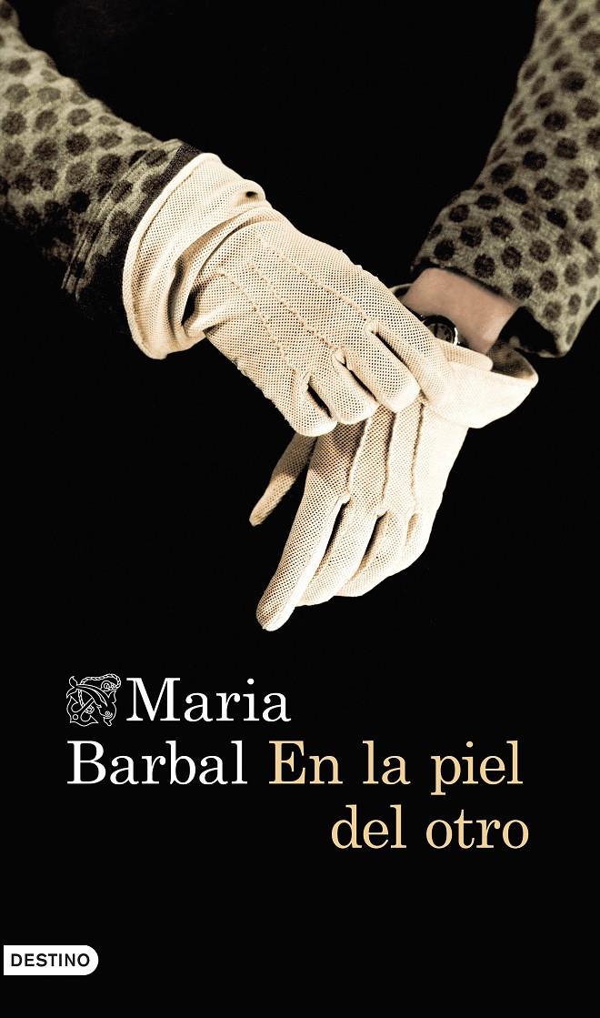 EN LA PIEL DEL OTRO | 9788423348459 | BARBAL, MARIA | Galatea Llibres | Llibreria online de Reus, Tarragona | Comprar llibres en català i castellà online