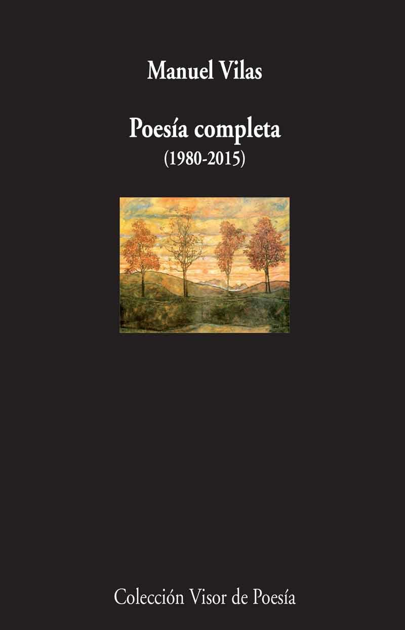 POESÍA COMPLETA (1980-2015) | 9788498959413 | VILAS, MANUEL | Galatea Llibres | Llibreria online de Reus, Tarragona | Comprar llibres en català i castellà online