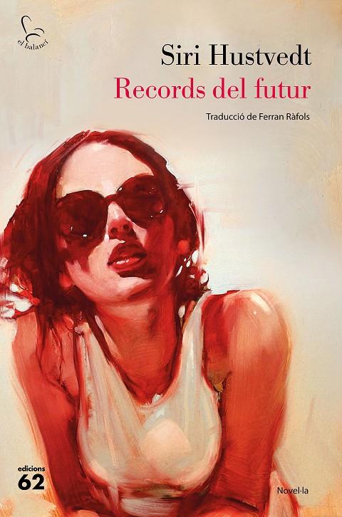 RECORDS DEL FUTUR | 9788429777727 | HUSTVEDT, SIRI | Galatea Llibres | Llibreria online de Reus, Tarragona | Comprar llibres en català i castellà online