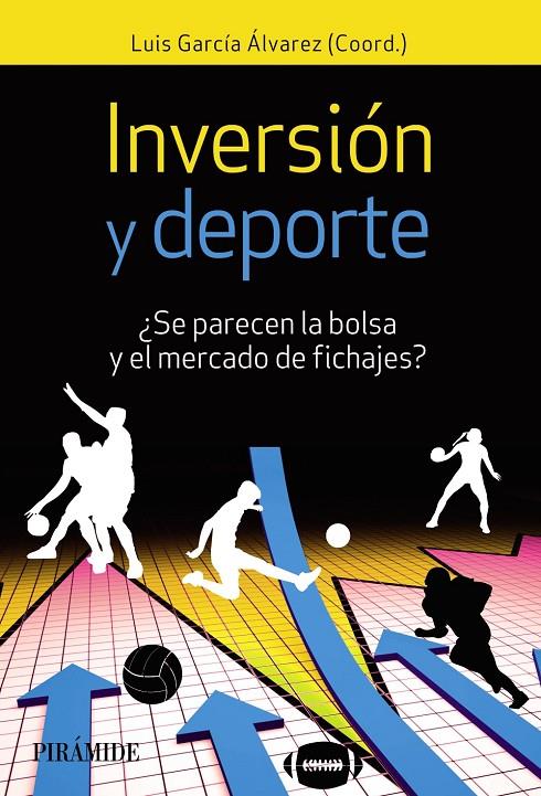 INVERSIÓN Y DEPORTE | 9788436843651 | GARCÍA ÁLVAREZ, LUIS | Galatea Llibres | Llibreria online de Reus, Tarragona | Comprar llibres en català i castellà online
