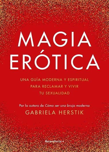 MAGIA ERÓTICA | 9788419283900 | HERSTIK, GABRIELA | Galatea Llibres | Llibreria online de Reus, Tarragona | Comprar llibres en català i castellà online