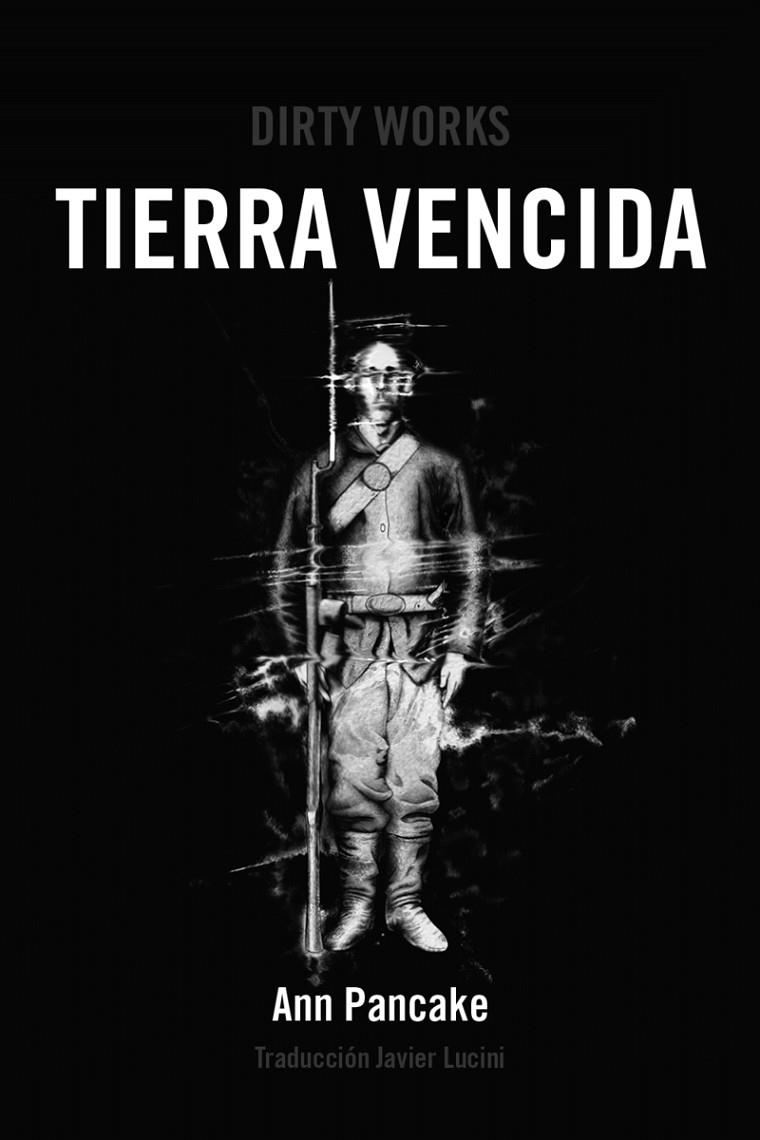 TIERRA VENCIDA | 9788494775079 | PANCAKE, ANN | Galatea Llibres | Llibreria online de Reus, Tarragona | Comprar llibres en català i castellà online