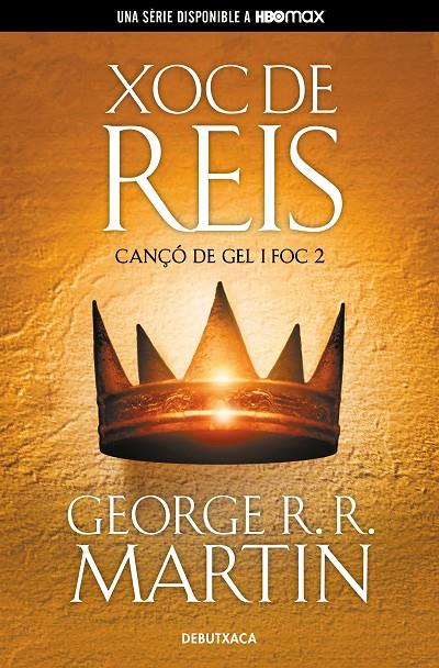 XOC DE REIS (CANÇÓ DE GEL I FOC 2) | 9788418196515 | MARTIN, GEORGE R.R. | Galatea Llibres | Llibreria online de Reus, Tarragona | Comprar llibres en català i castellà online