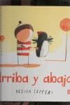 ARRIBA Y ABAJO | 9786071604460 | JEFFERS, OLIVER | Galatea Llibres | Llibreria online de Reus, Tarragona | Comprar llibres en català i castellà online