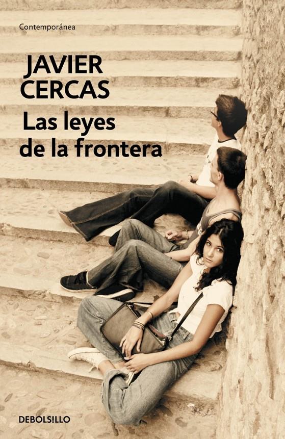 LAS LEYES DE LA FRONTERA | 9788490326398 | CERCAS, JAVIER | Galatea Llibres | Llibreria online de Reus, Tarragona | Comprar llibres en català i castellà online