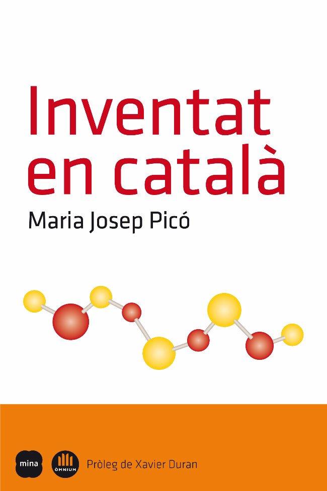 INVENTAT EN CATALA | 9788496499928 | PICO, MARIA JOSEP | Galatea Llibres | Llibreria online de Reus, Tarragona | Comprar llibres en català i castellà online