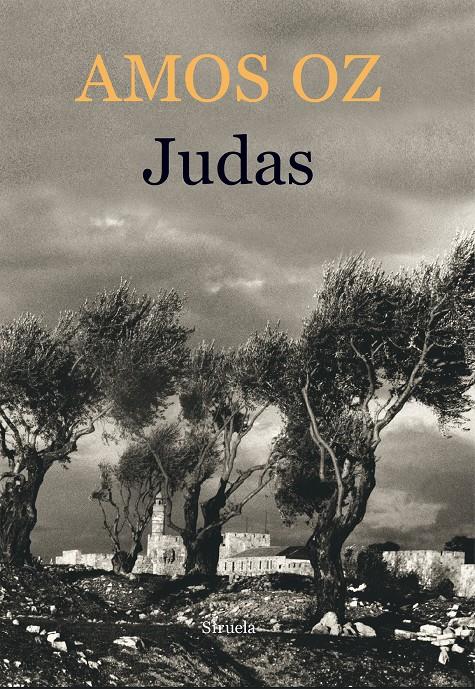 JUDAS | 9788416465149 | OZ, AMOS | Galatea Llibres | Llibreria online de Reus, Tarragona | Comprar llibres en català i castellà online