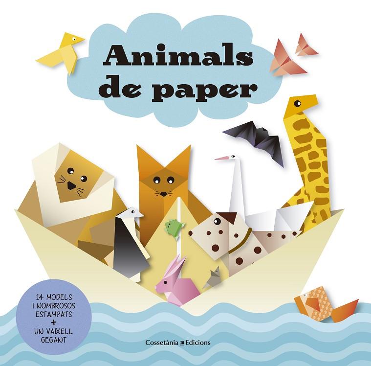 ANIMALS DE PAPER | 9788490345672 | Galatea Llibres | Llibreria online de Reus, Tarragona | Comprar llibres en català i castellà online
