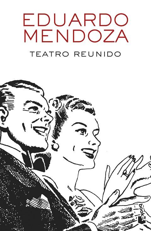 TEATRO REUNIDO | 9788432234156 | MENDOZA, EDUARDO | Galatea Llibres | Llibreria online de Reus, Tarragona | Comprar llibres en català i castellà online