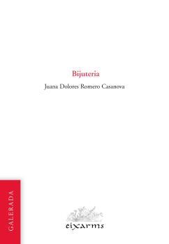 BIJUTERIA | 9788496786967 | ROMERO CASANOVA, JUANA DOLORES | Galatea Llibres | Llibreria online de Reus, Tarragona | Comprar llibres en català i castellà online