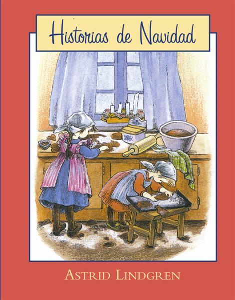 HISTORIAS DE NAVIDAD | 9788493817534 | LINDGREN, ASTRID | Galatea Llibres | Llibreria online de Reus, Tarragona | Comprar llibres en català i castellà online