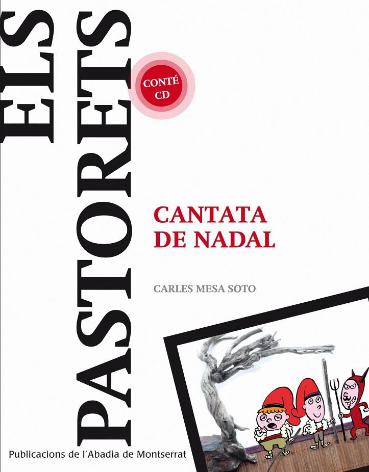 ELS PASTORETS CANTATA DE NADAL | 9788498834154 | MESA SOTO, CARLES | Galatea Llibres | Llibreria online de Reus, Tarragona | Comprar llibres en català i castellà online