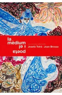 LA MÈDIUM I EL POETA | 9788491562771 | TOLRÀ, JOSEFA/ BROSSA, JOAN | Galatea Llibres | Llibreria online de Reus, Tarragona | Comprar llibres en català i castellà online