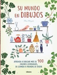 SU MUNDO EN DIBUJOS | 9789463594714 | WAYCOTT, FLORA | Galatea Llibres | Llibreria online de Reus, Tarragona | Comprar llibres en català i castellà online